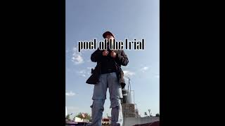 poet of the trial (@BIGBOY-15f)#rap