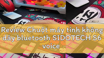 Review Chuột máy tính không dây bluetooth SIDOTECH S6 voice ai điều khiển bằng giọng nói dịch văn b