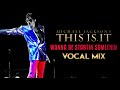 WANNA BE STARTIN SOMETHIN - THIS IS IT (Vocal Mix) | Michael Jackson
