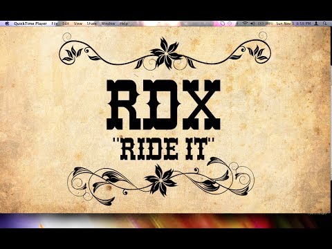 RDX - Ride It | Music Video - Nov. 2013