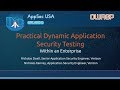 Practical Dynamic Application Security Testing within an Enterprise - AppSecUSA 2017