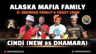 ALASKA MAFIA FAMILY _ CINDI [NEW 95 HIT] FT. BRENDAS FAM & CRAZY CREW