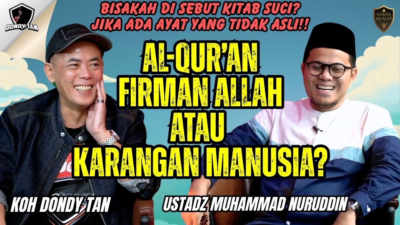 AL-QUR'AN FIRMAN ALLAH ATAU KARANGAN MANUSIA? - Ust Muhammad Nuruddin