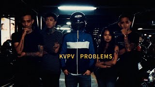 KVPV - Problems (Official video) Resimi