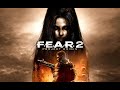 F.E.A.R. 2 Стрим