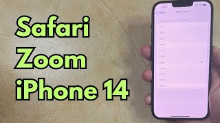 How to Change Page Zoom in Safari on iPhone 14