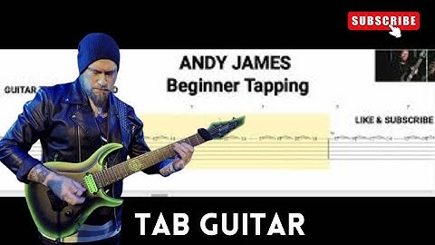 Andy James - Beginner Tapping ( Guitar Tab )