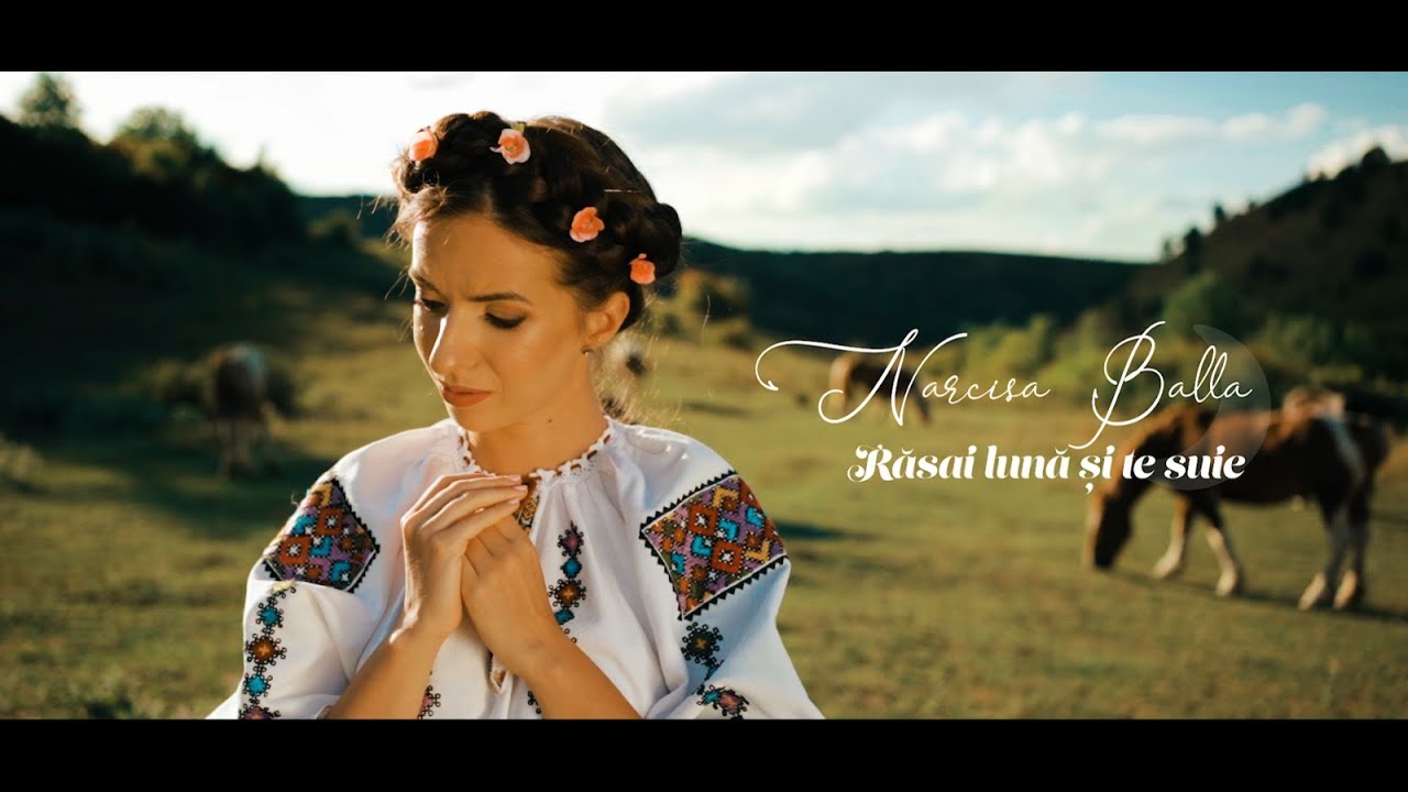 Narcisa Balla- Răsai lună și te suie (Floare de bujor)