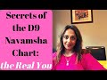 Secrets of the D9 Navamsha Chart: The Real You