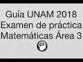 Guía de Matemáticas UNAM 2018 Área 3