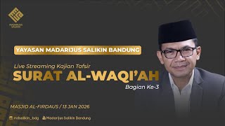 Download Lagu Kajian Tafsir Surat al-Waqi'ah Bagian Ke-3 || al-Ustadz Anshorudin Ramdhani MP3