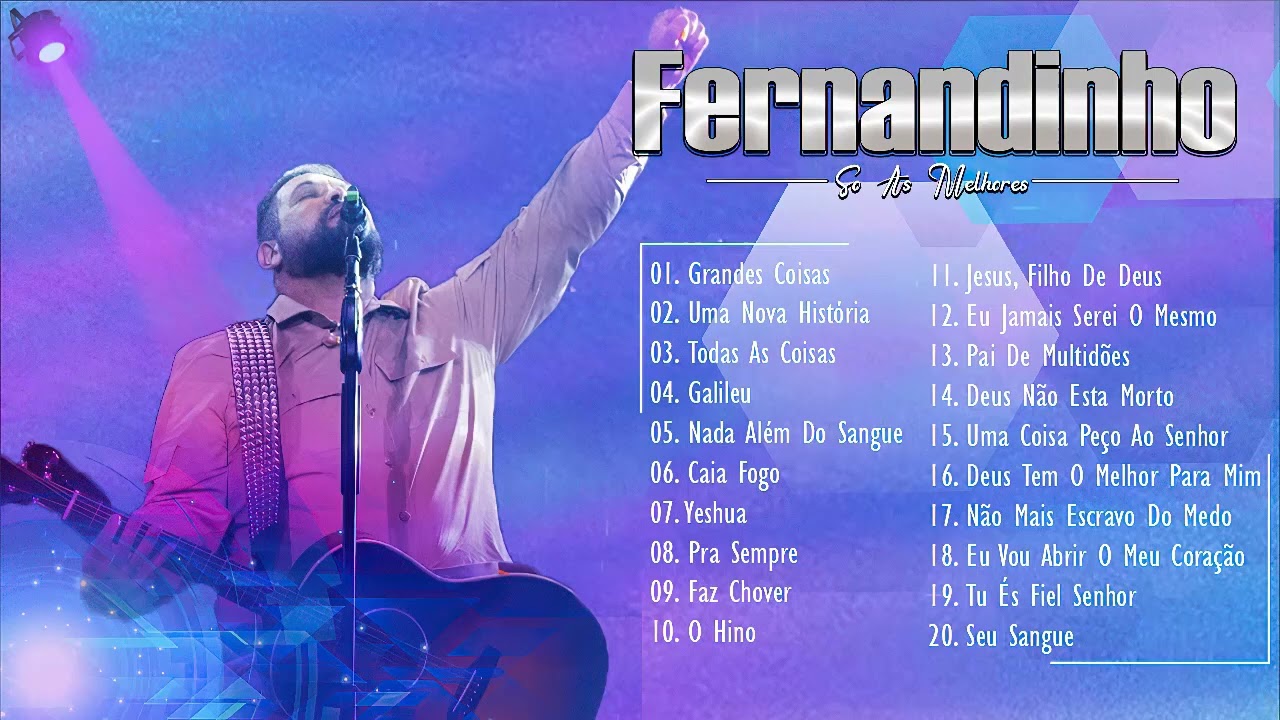 Fernandinho Songs MP3 Download, New Songs & Albums
