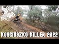 Kosciuszko Killer 2022 | 👑🦂The Scorpion King🦂👑 | Enduro Oz