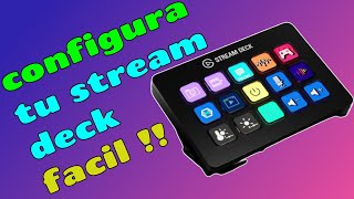 CONFIGURAR STREAM DECK ELGATO PARA STREAMINGS CON OBS 2023