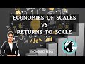 56 economies of scale vs returns to scale  explaining conceptual difference  tricks to remember 