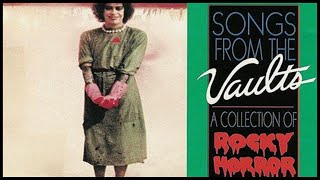 SONGS FROM THE VAULT - ROCKY HORROR RARITIES - Una presentazione VIDEO MANIAC Cinema 