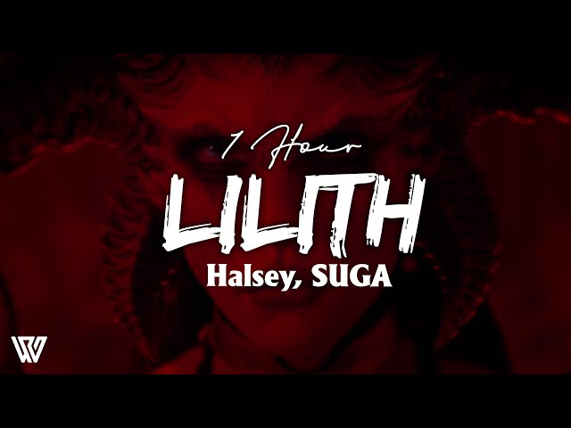 [1 Hour] Halsey, SUGA - Lilith (Diablo IV Anthem) (Letra/Lyrics) Loop 1 Hour class=