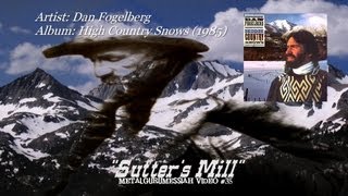 Sutter's Mill - Dan Fogelberg (1985) HQ Audio chords