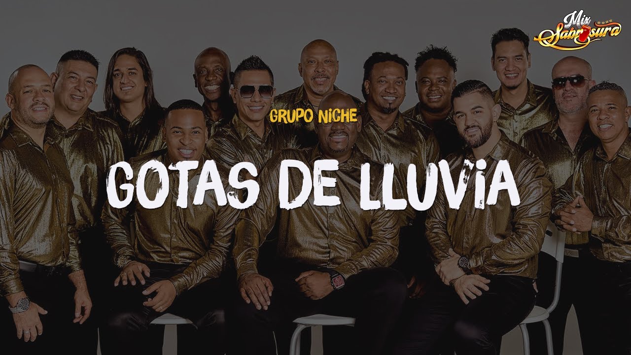 Grupo Niche - Gotas de Lluvia (Letra)