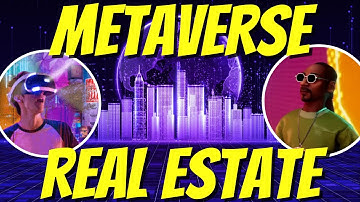 Metaverse Real Estate (Explained) for Beginners