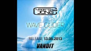 Maarten de Jong - Wave Glider (Original Mix)