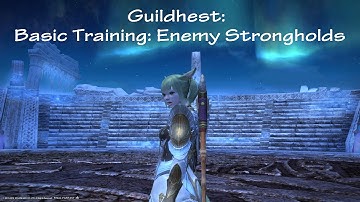 FFXIV - Guildhest - Basic Training: Enemy Strongholds - Gameplay - BLM