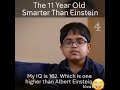 Smarter than Einstein! 11 year Old Rahul!!!