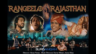 Rangeelo Rajasthan | रंगीलो राजस्थान  | Original Song | SurSangam - A Folk Fusion Band