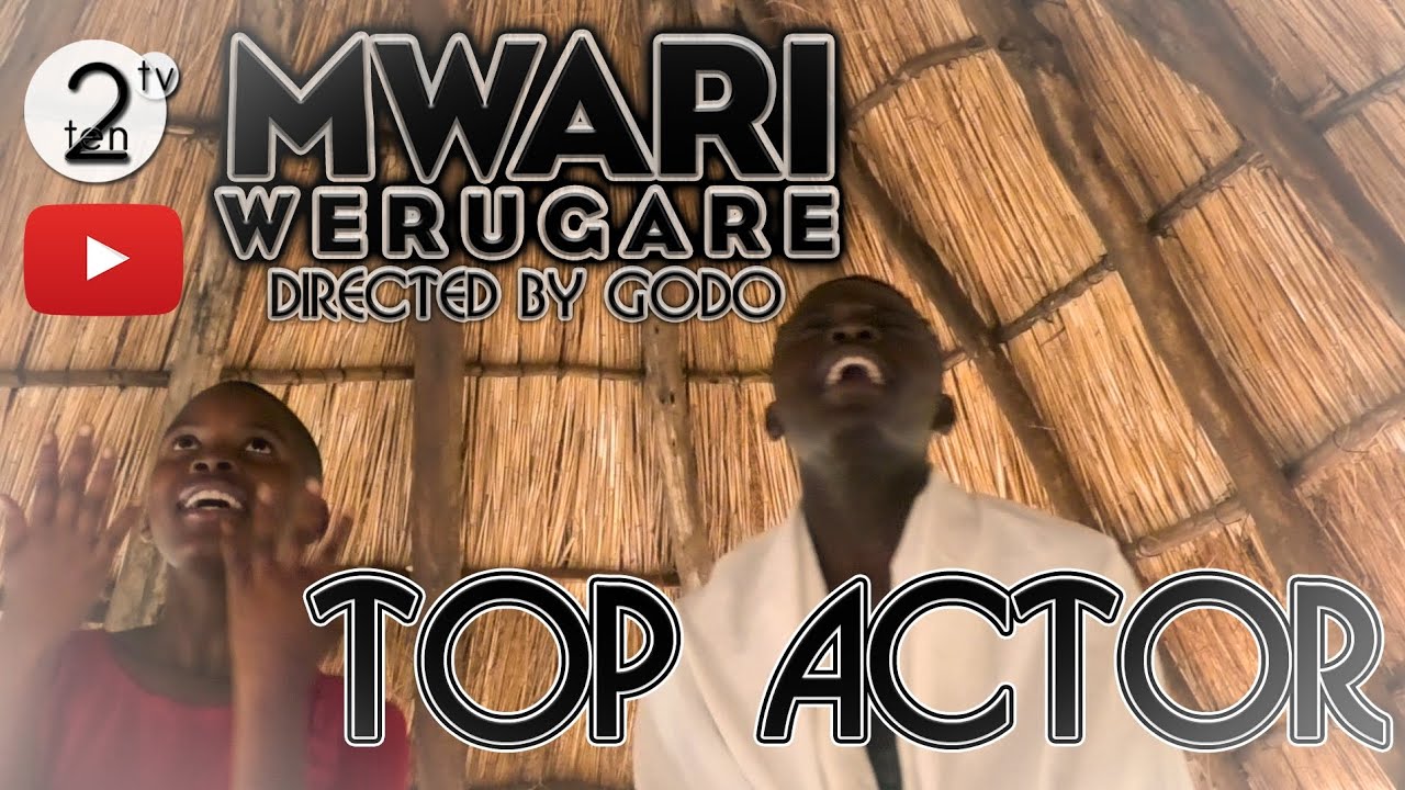 Mwari Werugare - Top Actor (Supastaz Riddim) 4k Video 🔥 - YouTube