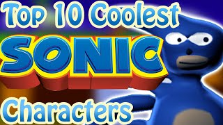 Top 10 Coolest Sonic Characters