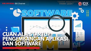 Cuan ala Startup Pengembangan Aplikasi dan Software | IDX CHANNEL screenshot 1