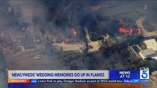 Newlyweds' wedding memories lost in Ventura County wildfire