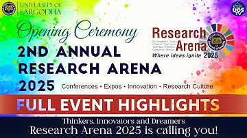 Research Arena 2025 | Full Event Highlights | University of Sargodha | UOS TV
