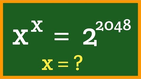 ll X^x = 2^2048 , find x ll A Nice exponential problem,maths olympiad ll #maths #exponentialproblem
