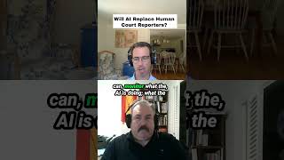 Will AI Replace Human Court Reporters?