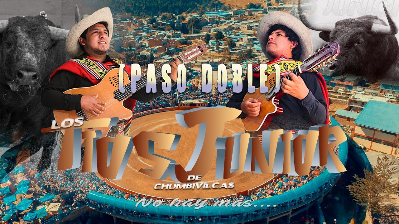 Watch PASO DOBLE LOS TIOS JUNIOR DE CHUMBIVILCAS ♫ AFADIZ STUDIOS ♫ OFICIAL√ on YouTube Watch PASO DOBLE LOS TIOS JUNIOR DE CHUMBIVILCAS ♫ AFADIZ STUDIOS ♫ OFICIAL√ on YouTube