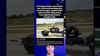 Christopher Nolan's team built a real, fully functional Batpod for The Dark Knight, capable of