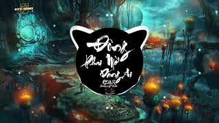 Đông Phai Mờ Dáng Ai Remix   DatKaa x QT Beatz  Nhạc Trẻ  Gây Nghiện