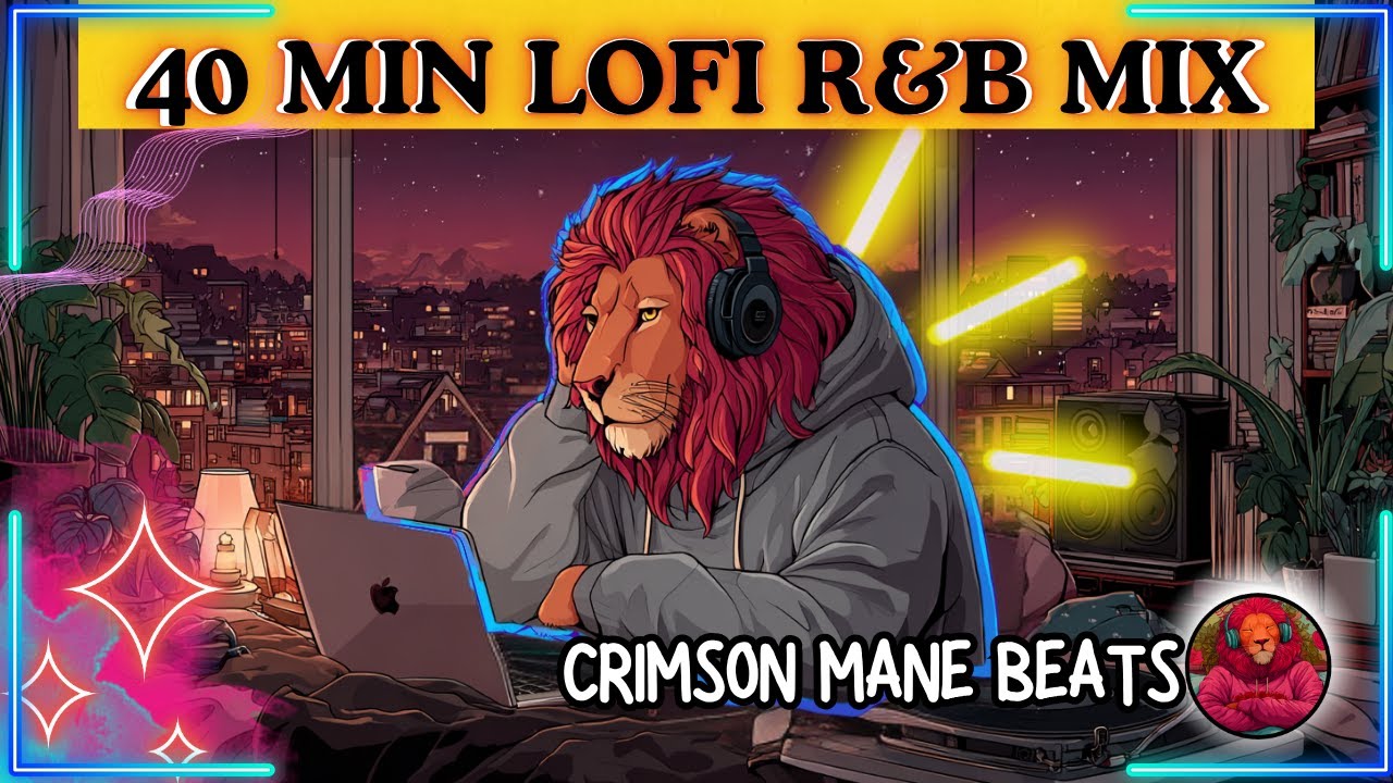 Lofi R&B & Kpop – 40 Minutes of Smooth Chill Beats- CRIMSON MANE BEATS