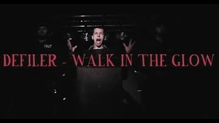 DEFILER - WALK IN THE GLOW /RUSSIAN SUBS/ПЕРЕВОД