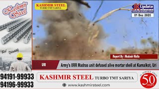 Army's 8RR Madras unit defused alive mortar shell at Kamalkot, Uri