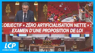 Objectif « zéro artificialisation nette » : examen d'une proposition de loi - 22/06/2023