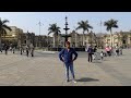 Walk around Plaza de Armas in Lima Peru 2018
