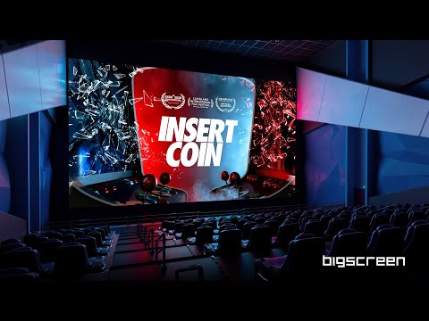 Bigscreen - 'Insert Coin' Documentary/Q&A Announcement