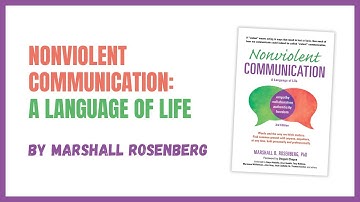 Exploring Nonviolent Communication: Identifying and Expressing Feelings by Marshall Rosenberg
