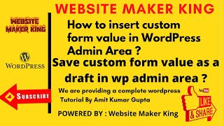 How to insert custom form value in WordPress Admin Area as a Draft ? | Save Form data in Wp admin ?