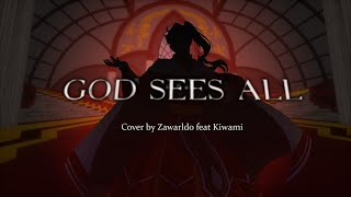 God Sees All (ver. Nina Kosaka & Ike Eveland ) cover by  Zawarldo feat.Kiwami