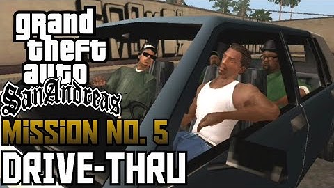 GTA San Andreas - Mission No. 5 - Drive-Thru (Android)