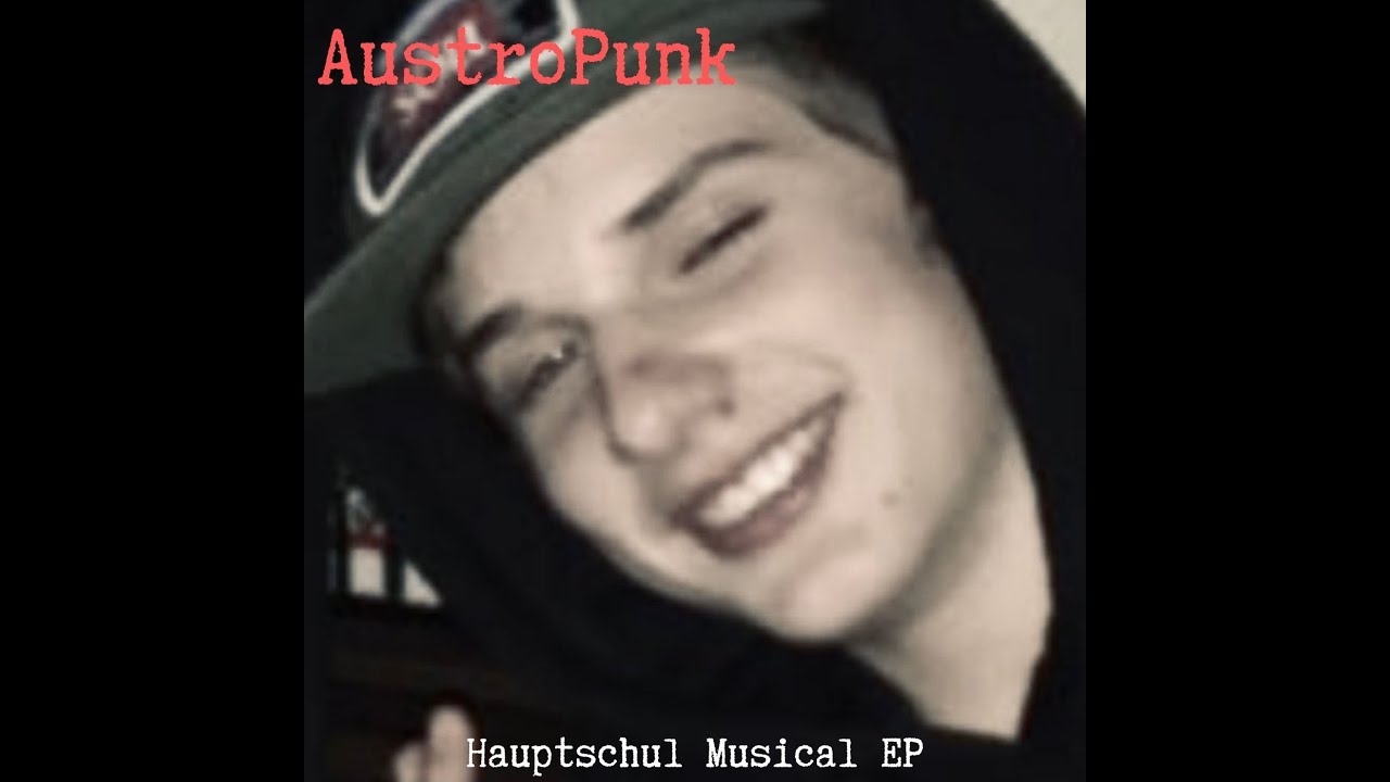 AustroPunk - Hauptschul Musical EP