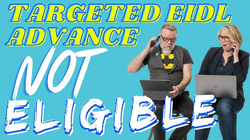 SBA Targeted EIDL Advance Update | Invitation May NOT mean You